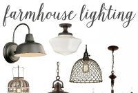 Affordable Farmhouse Lighting Ideas to Transform Your Home