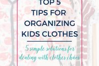 5 Smart Ways to Organize Kids’ Clothes