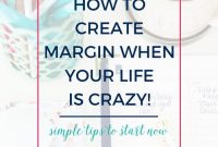 How to Create Margin When Life Feels Overwhelming