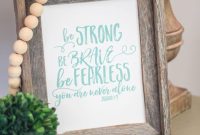 Free Printable Poster: Be Strong Be Brave Be Fearless
