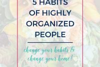 5 Habits Highly Organized People Use Every Day