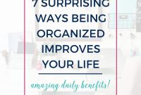 7 Surprising Ways Being Organized Boosts Productivity