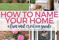 Name Your House: Creative Ideas and Inspiration