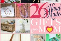 26 Handmade Gift Ideas for Mom