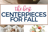 Fall Centerpiece Ideas to Cozy Up Your Home