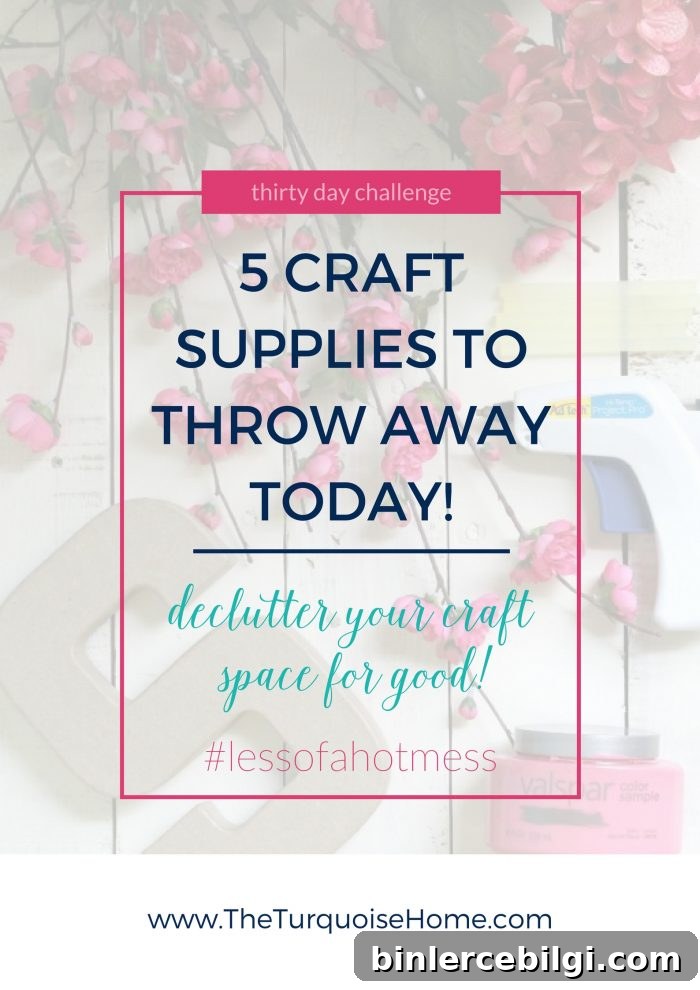 5 Craft Supplies to Toss Today and Declutter Your Craft Room 2 5 Craft Supplies to Throw Away Today!! | 30 Days to Less of a Hot Mess