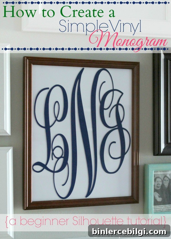 Simple DIY Vinyl Monogram | TheTurquoiseHome.com | How to Create a Simple Vinyl Monogram