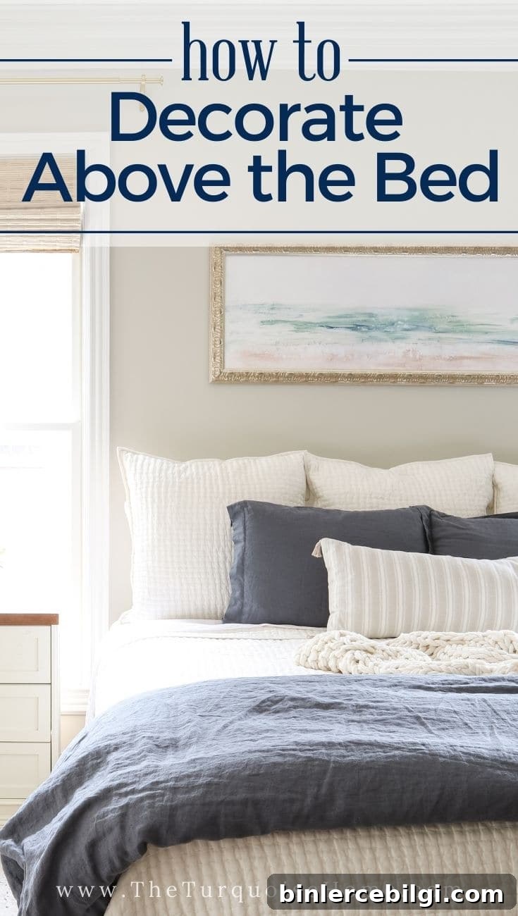 How to Decorate Above the Bed