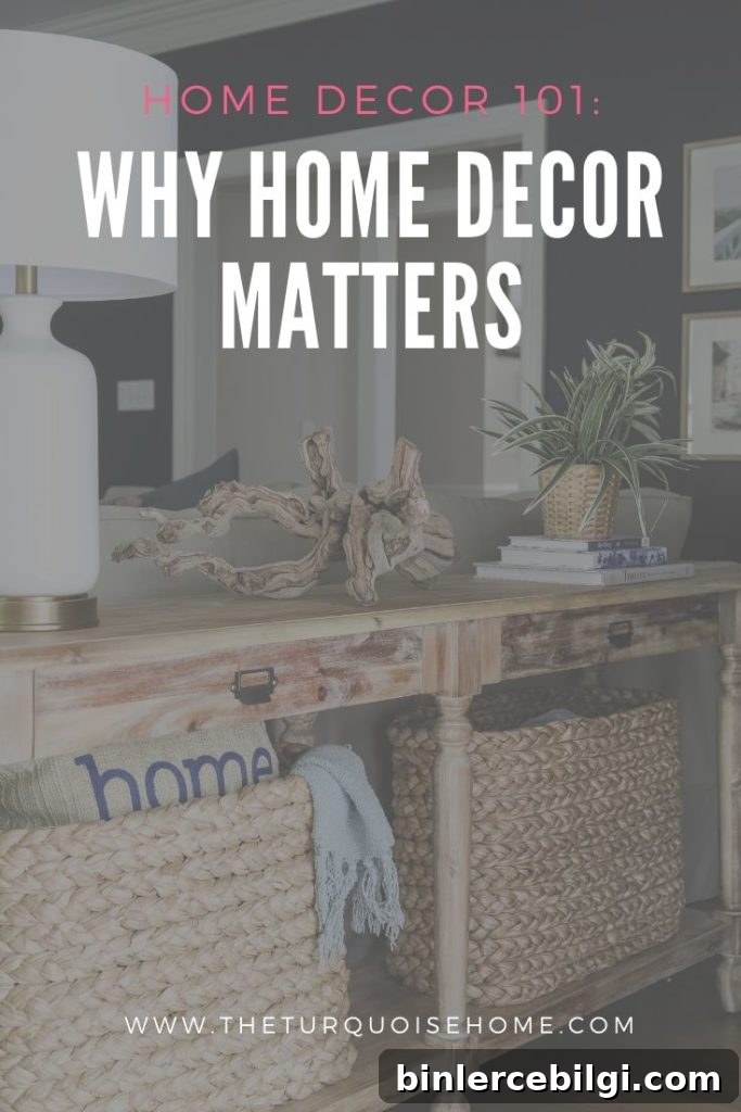 Why Home Decor Matters