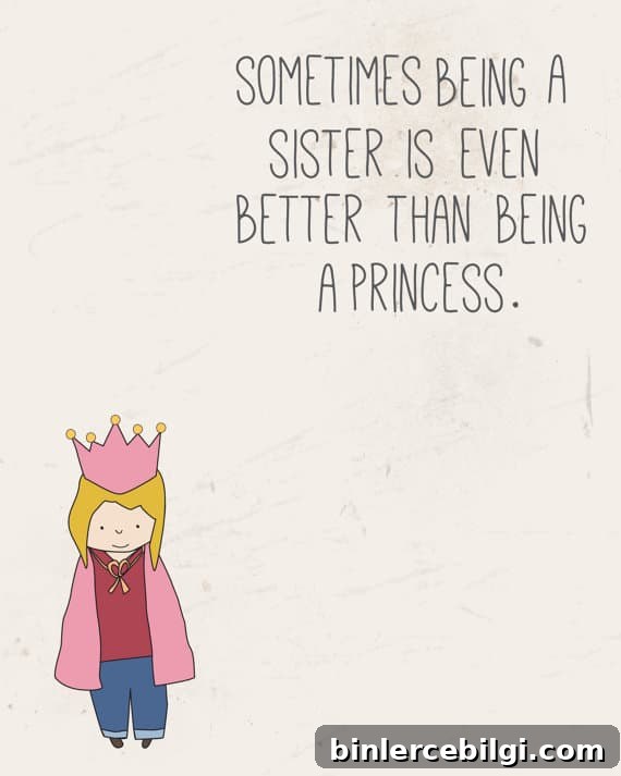 Sometimes Being a Sister is Even Better than Being a Princess