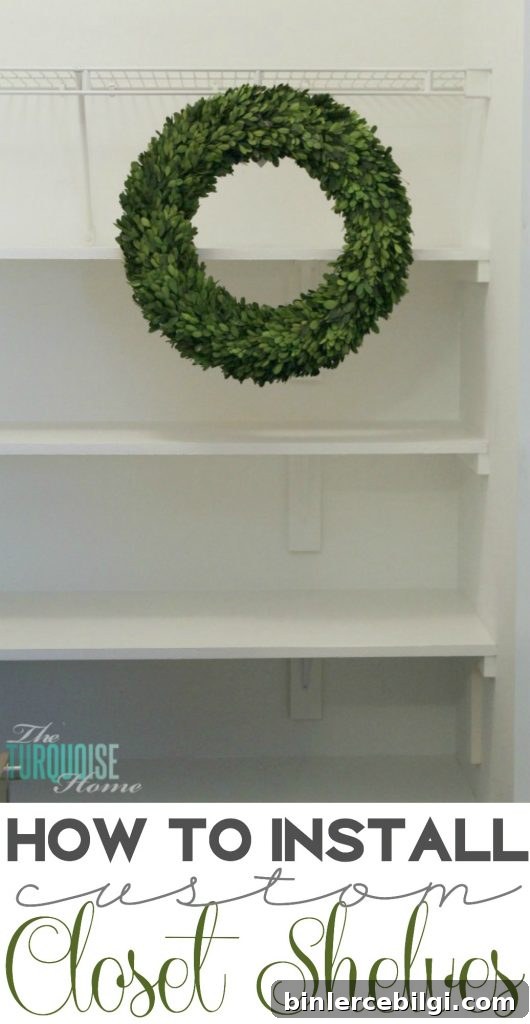 How to Install Custom Closet Shelves | TheTurquoiseHome.com